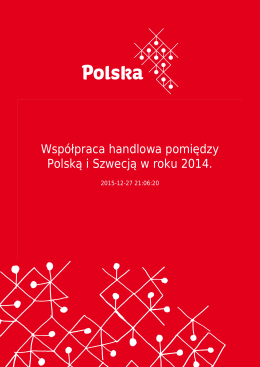 Współpraca handlowa pomiędzy Polską i Szwecją w roku 2014.