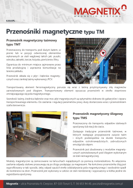 Przenośniki magnetyczne typu TM