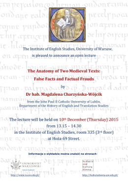 The Anatomy of Two Medieval Texts: False Facts and Factual