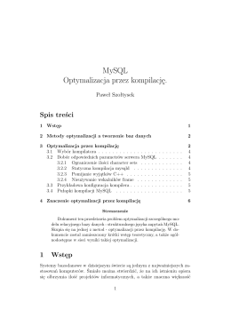 MySQL Optymalizacja przez kompilację.