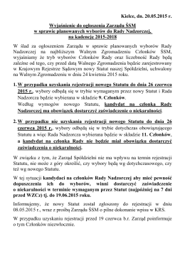 Kielce, dn. 20.05.2015 r. Wyjaśnienie do ogłoszenia Zarządu ŚSM w
