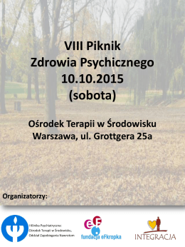 VIII Piknik Zdrowia Psychicznego 10.10.2015 (sobota)
