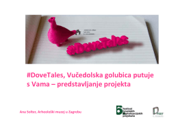 #DoveTales, Vučedolska golubica putuje s Vama – predstavljanje