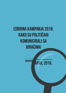 izborna kampanja 2016: kako su političari komunicirali