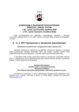 6. - 8. 3. 2017 Symposium o skupinové psychoterapii.