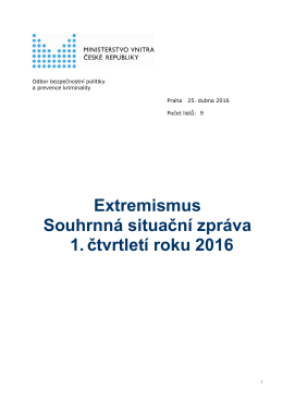 Extremismus Souhrnná situační zpráva 1. čtvrtletí roku 2016