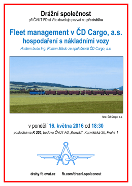 Fleet management v ČD Cargo, as - Drážní společnost při ČVUT FD