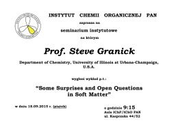 Prof. Steve Granick - Instytut Chemii Organicznej PAN