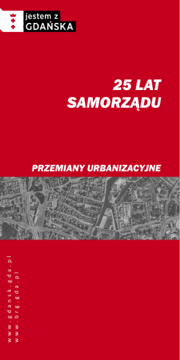 25 Lat Samorządu - Przemiany Urbanizacyjne