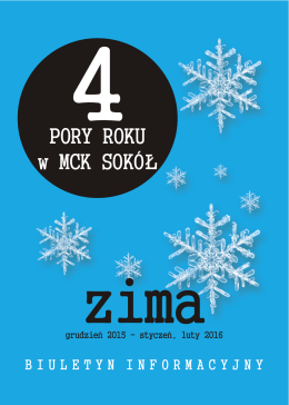 Cztery pory Roku w MCK SOKÓŁ - Małopolskie Centrum Kultury