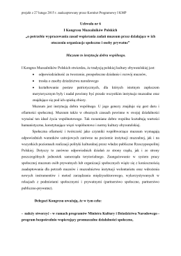 Uchwała nr 6 I Kongresu Muzealników Polskich „o potrzebie