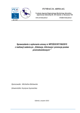 Sprawozdanie z wykonania umowy nr WFOŚ/D/357/166/2015 z
