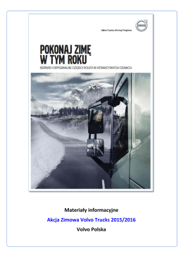 Materiały informacyjne Akcja Zimowa Volvo Trucks 2015/2016 Volvo