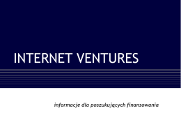Internet Ventures - informacje dla poszukujących finansowania