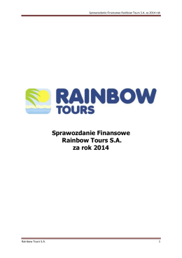 Sprawozdanie Finansowe Rainbow Tours S.A. za rok 2014