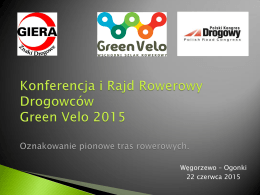 Green Velo 2015 - prezentacja GZD - R. Waszyńska