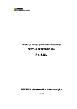 Instrukcja obsługi programu Festus sprzedaż Sql(w trakcie