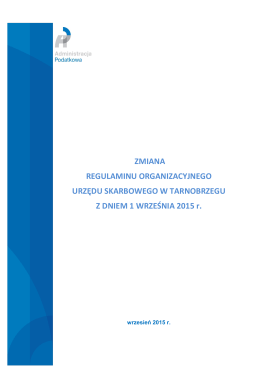 Zmiana regulaminu organizacyjnego z dniem 1 września 2015 r.