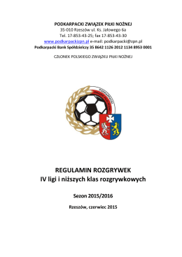 Regulamin IV ligi i nizszych klas na sezon 2015-2016