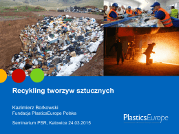 dr Kazimierz Borkowski, Fundacja Plastics Europe Polska