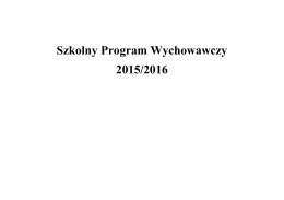 Szkolny Program Wychowawczy 2015/2016