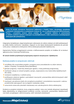Syntea SA posiada wewnętrzny Departament Aplikowania o