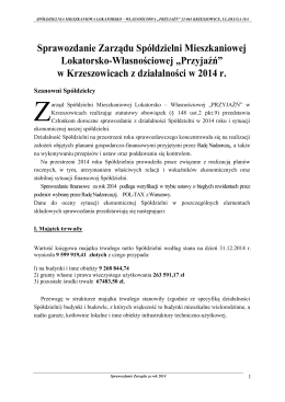 Sprawozdanie Zarządu za 2014 r. - SM Przyjazn