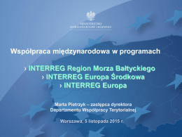 Program międzyregionalny i programy transnarodowe Wspólne