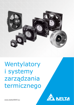 Wentylatory i systemy zarządzania termicznego