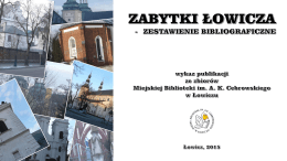 Zabytki Łowicza - zestawienie bibliograficzne