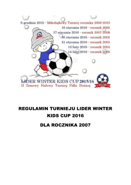 regulamin turnieju lider winter kids cup 2016 dla rocznika 2007