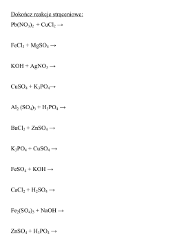 Dokończ reakcje strąceniowe: Pb(NO3)2 + CuCl2 → FeCl3 +