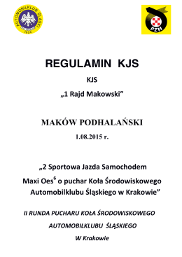 Regulamin uzupełniający zawodów KJS „1 Rajd Makowski”
