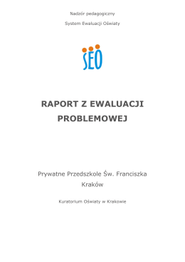 raport z ewaluacji zewnętrznej - Prywatne Przedszkole Sw. Franciszka
