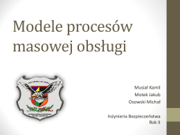 Modele procesów masowej obsługi