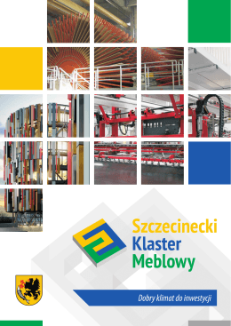 Dobry klimat do inwestycji - Szczecinecki Klaster Meblowy