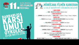 11. Uluslararası İşçi Filmleri Festival Viranşehir Gösterim Programı