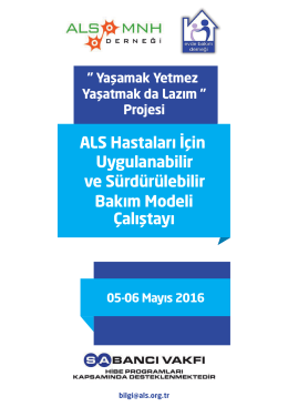 ALS Hastaları İçin Uygulanabilir ve Sürdürülebilir Bakım Modeli