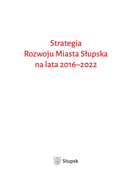 Strategia Rozwoju Miasta Słupska 2016