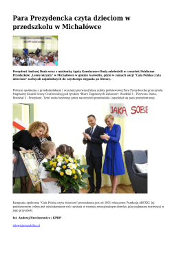 Para Prezydencka czyta dzieciom w przedszkolu w Michałówce