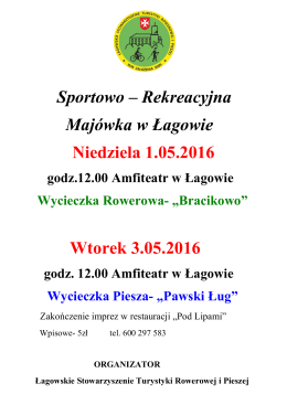 Sportowo – Rekreacyjna Majówka w Łagowie Niedziela 1.05.2016