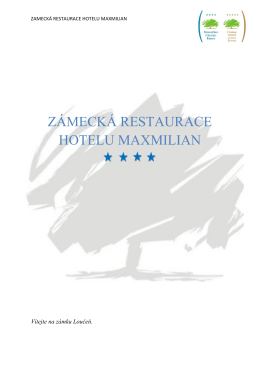 ZÁMECKÁ RESTAURACE HOTELU MAXMILIAN
