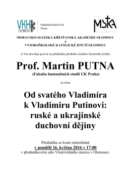 Prof. Martin PUTNA (Fakulta humanitních studií UK Praha)