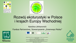 Rozwój ekoturystyki w Polsce i krajach Europy Wschodniej