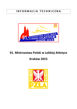 91. Mistrzostwa Polski w Lekkiej Atletyce Kraków 2015