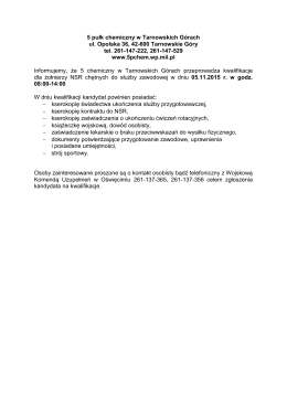 5 pułk chemiczny w Tarnowskich Górach ul. Opolska 36, 42