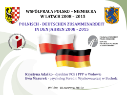 Prezentacja multimedialna: Współpraca polsko-niemiecka 2008-2015