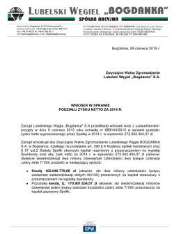 Wniosek Zarządu w sprawie podziału zysku netto za 2014