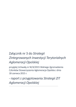 Załącznik nr 3 do Strategii ZIT Aglomeracji Opolskiej