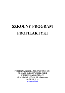 Szkolny program profilaktyki - Publiczna Szkoła Podstawowa nr 2